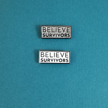 Load image into Gallery viewer, Believe Survivors Pin