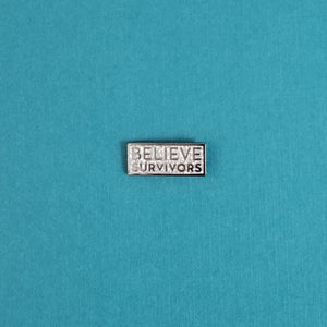 Believe Survivors Pin