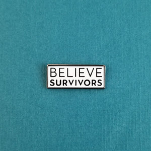 Believe Survivors Pin