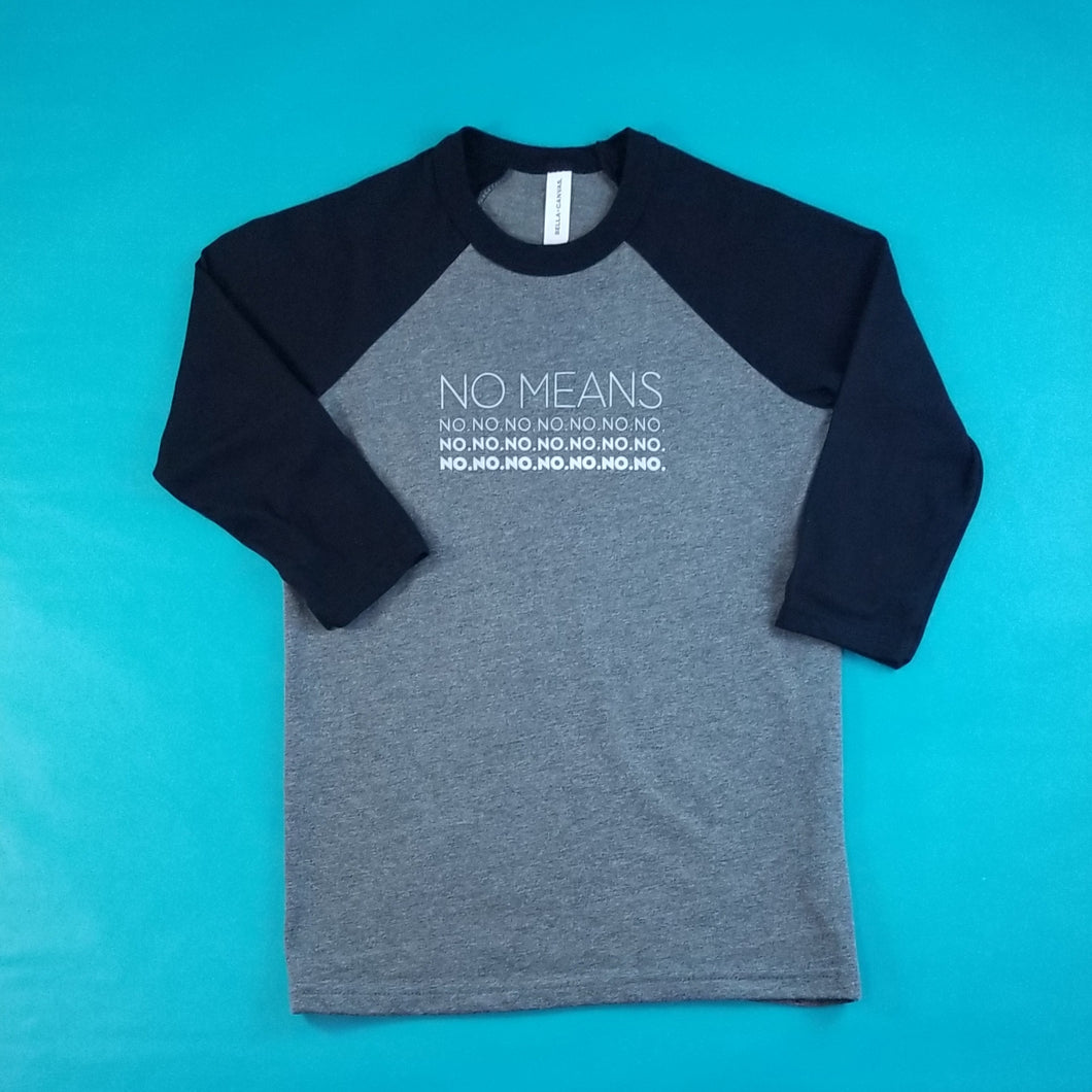 No Means No Big Kids Baseball Shirt