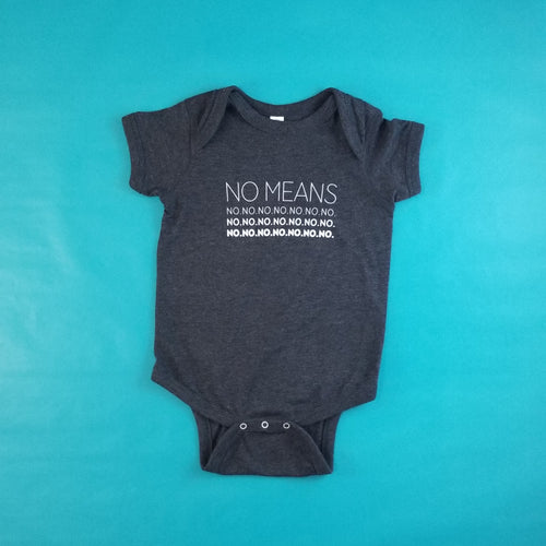 No Means No Onesie